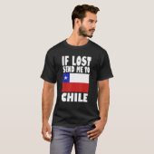 Chile Flag Design If lost send me to Chile T-Shirt (Vorne ganz)