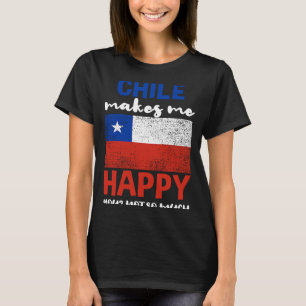 Chile macht mich glücklich über dich nicht so sehr T-Shirt