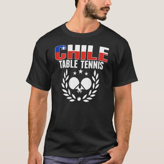 Chile Ping Pong Chilean Table Tennis Team Supp T-Shirt (Vorderseite)