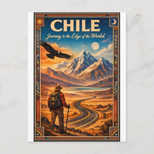 CHILE – Reise an den Rand der Welt Postkarte (Vorderseite)
