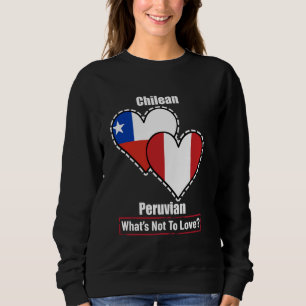 Chilenisch Peruanische Herzflaggen Was gibt es nic Sweatshirt