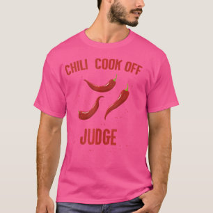 Chili Cook Off Judge Party Red Pepper Gewürz schar T-Shirt