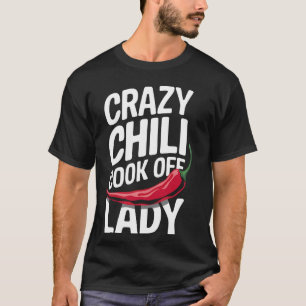 Chili Crazy Chili Kochwettbewerb Dame 1 T-Shirt