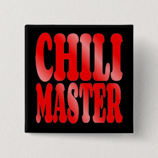 Chili Master in Rot Button (Vorderseite)
