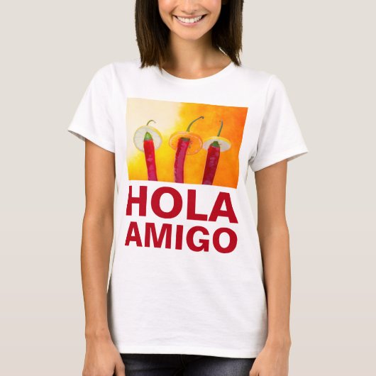 Chili Paprikaschoten Hola Amigo Funny individuell  T-Shirt (Vorderseite)