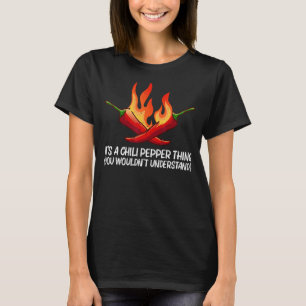 Chili Pfeffer für Männer Frauen Gewürzsauce Jalape T-Shirt