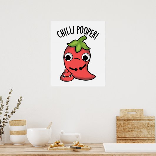 Chili Poooper Funny Pepper Puff Poster (Küche)