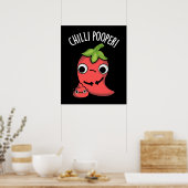 Chili Poooper Funny Pepper Pun Dark BG Poster (Küche)