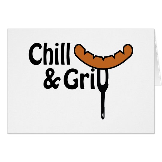 Chill and grill karte