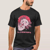 Chill and Regenerate Axolotl Spaß Salamander T-Shirt (Vorderseite)