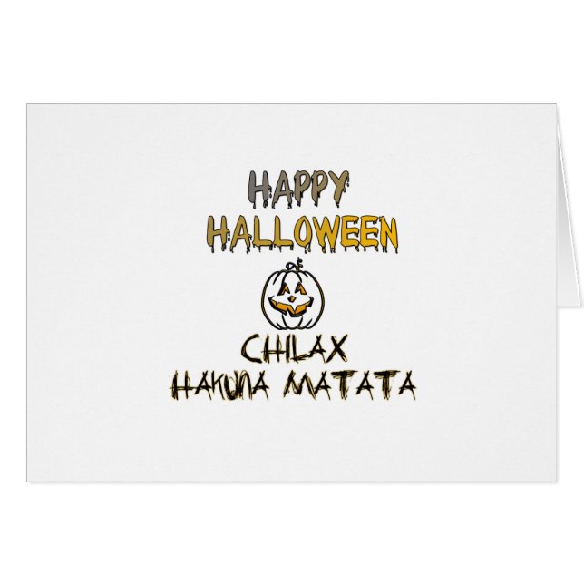 Chill and Relax Happy Halloween (Vorderseite (Horizontal))