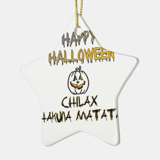 Chill and Relax Happy Halloween Collection Keramik Ornament (Links)