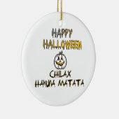 Chill and Relax Happy Halloween Collection Keramikornament (Rechts)
