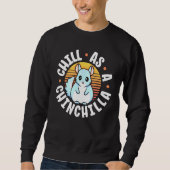 Chill As Chinchilla Retro Sunset Chin Chillin Ch Sweatshirt (Vorderseite)