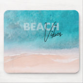 Chill Beach Vibes Ocean Foto Blue Water Mousepad (Vorne)