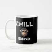 Chill Bro - Funny Monkey With Cool Slogan Gift Kaffeetasse (Links)