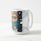 Chill Bro Katze Kaffeetasse (VorderseiteRechts)