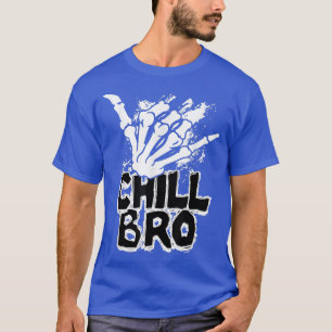 Chill Bro Skeleton Hand Gesture Grunge Rock Punk T-Shirt