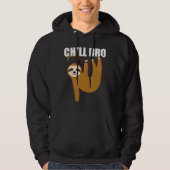 Chill Bro Sloth Hoodie (Vorderseite)