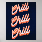Chill Chill Chill! Retro Poster (Vorne)