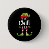 Chill Christmas Elf Matching Pajama X-mas Party  Button (Vorderseite)