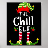 Chill Christmas Elf Matching Pajama X-mas Party  Poster (Vorne)