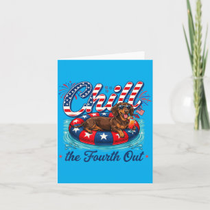 Chill den Vierten lustiger Dachshund Hund USA 4. Karte