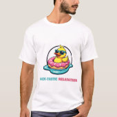 Chill & Float - Entspannende Duckschwimmkollektion T-Shirt (Vorderseite)