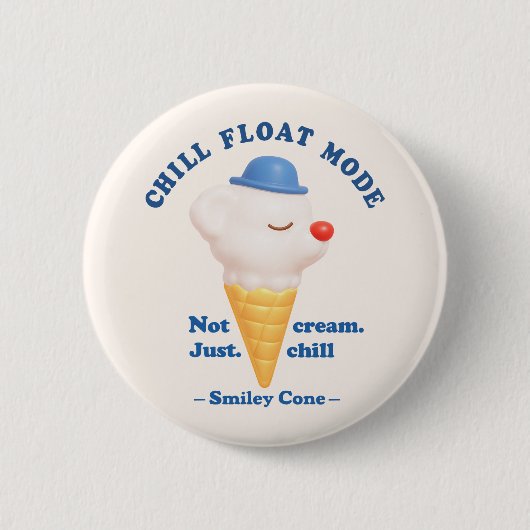 Chill Float Mode: Not Just Cream Dog Ice Cream Button (Vorderseite)