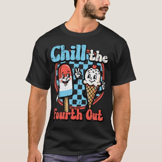 Chill Fourth Out Popsicle Eiscreme 4. Juli T-Shirt (Vorderseite)