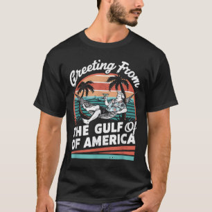 Chill Gruß aus dem Golf von Amerika Patrio T-Shirt