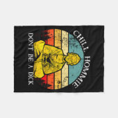 Chill Hommie Don't Be A Sarcasm Buddha Quotes Shir Fleecedecke (Vorderseite (Horizontal))