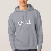 Chill Hoodie (Vorderseite)