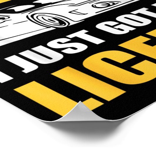 Chill I Just Got My License New Driver First Time Poster (Ecke)