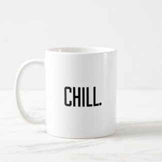 Chill Kaffeetasse