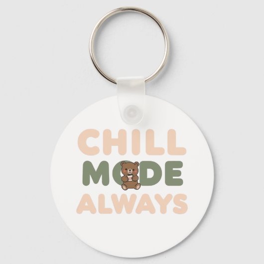 "Chill Mode Always" with a Relaxing Sloth Schlüsselanhänger (Rückseite)