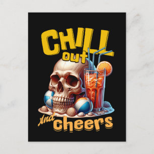 Chill Out and Cheers Postkarte