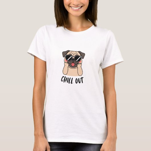 Chill Out Cool Pug Dog Illustration T-Shirt (Vorderseite)