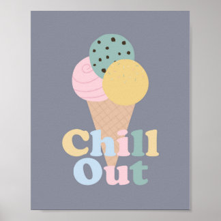 Chill Out Eiscreme Poster