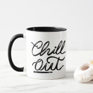 Chill Out - Handlettered Retro-Tasse Tasse