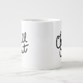 Chill Out Jumbo-Tasse (Vorderseite)