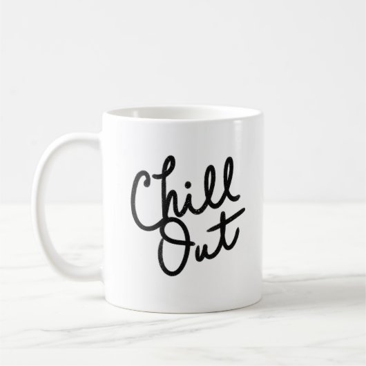 Chill Out Kaffeetasse (Links)