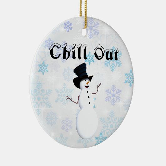 Chill Out Keramik Ornament (Rechts)