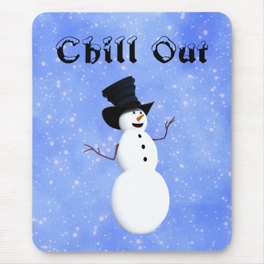 Chill Out Mouse Pad Mousepad (Vorne)