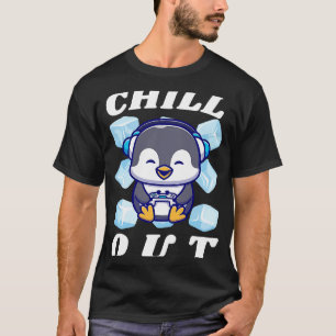 Chill Out Niedlicher Pinguin mit Eiskuben T-Shirt