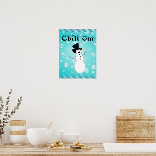 Chill Out Poster (Küche)