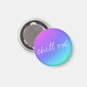 Chill Out Rainbow Magnet (Vorderseite/Rückseite)