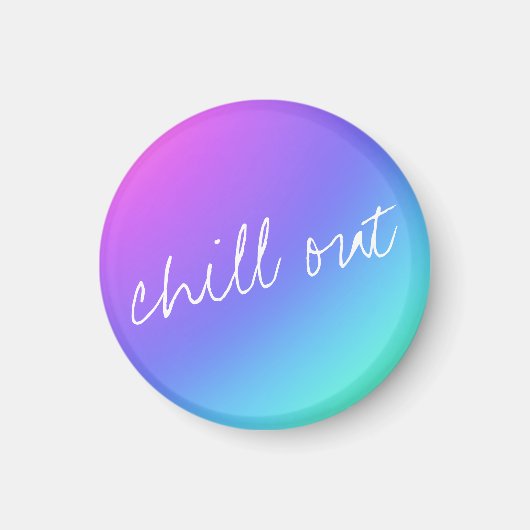 Chill Out Rainbow Magnet (Vorne)
