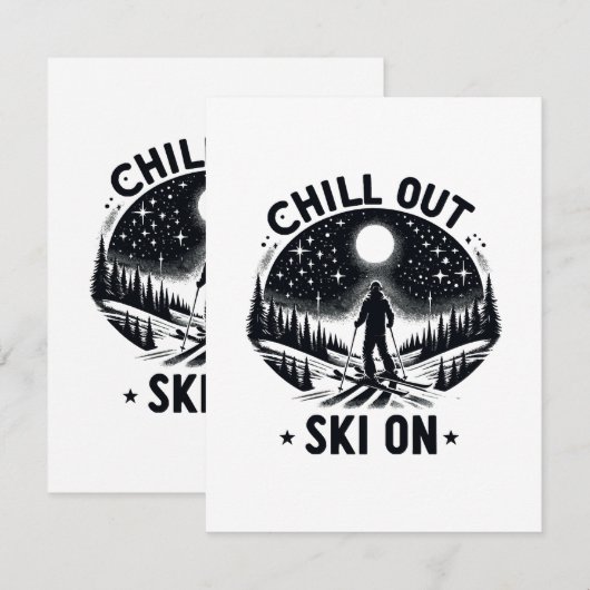 Chill out Ski on on Begleitkarte (Vorne/Hinten)
