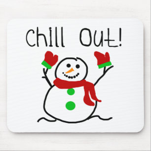 Chill Out Snowman Mousepad